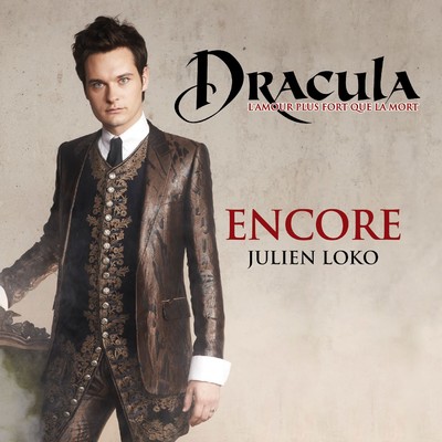 シングル/Encore/Dracula, L'Amour Plus Fort Que La Mort