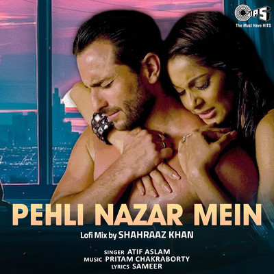 Pehli Nazar Mein (Lofi Mix)/Pritam & Atif Aslam