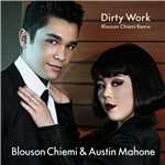 着うた®/Dirty Work(Blouson Chiemi Remix)(女に生まれて良かったVer.)/ブルゾンちえみ & オースティン・マホーン