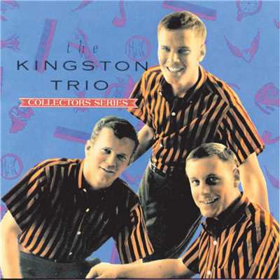 A Worried Man (Remastered)/The Kingston Trio