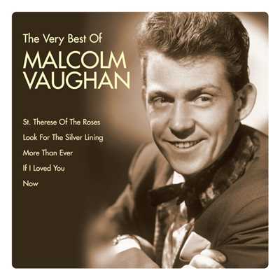 I'd Never Forgive Myself/Malcolm Vaughan