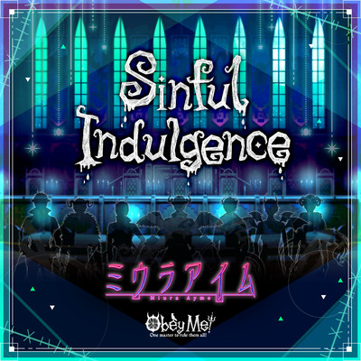 シングル/Sinful Indulgence【Aymeless Ver.】/ミウラアイム