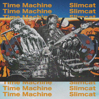 シングル/Time Machine/SLMCT