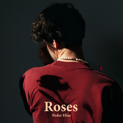 シングル/Roses/Peder Elias
