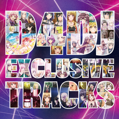D4DJ EXCLUSIVE TRACKS/Various Artists