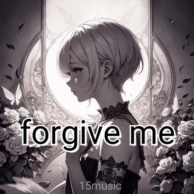 forgive me(赤い靴)/15music