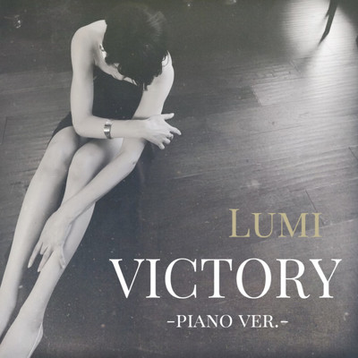 VICTORY (Piano ver.)/Lumi