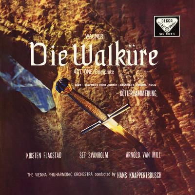 Wagner: Die Walkure (Act I) - Excerpts (Opera Gala - Volume 15)/キルステン・フラグスタート／ハンス・クナッパーツブッシュ