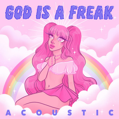 God Is A Freak (Clean) (Acoustic)/Peach PRC