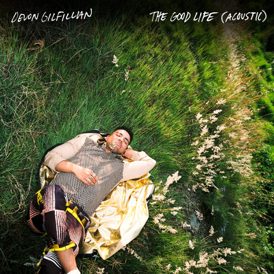 アルバム/The Good Life (Acoustic)/Devon Gilfillian