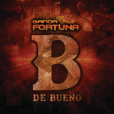 シングル/B De Bueno/Banda Fortuna