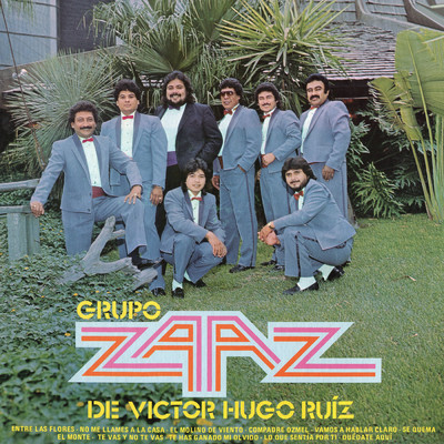 アルバム/Se Quema El Monte/Grupo Zaaz De Victor Hugo Ruiz