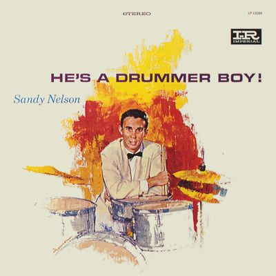 アルバム/He's A Drummer Boy！/サンディ・ネルソン