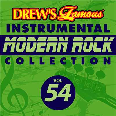アルバム/Drew's Famous Instrumental Modern Rock Collection (Vol. 54)/The Hit Crew