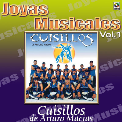 Joyas Musicales: Para Bailar Sabroso, Vol. 1/Banda Cuisillos