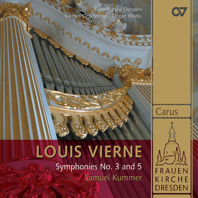 アルバム/Vierne: Symphonies Nos. 3 & 5/Samuel Kummer