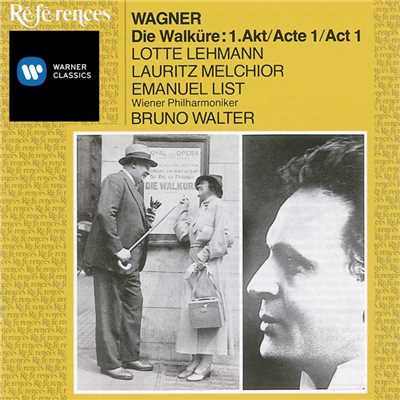 Lotte Lehmann／Lauritz Melchior／Emanuel List／Wiener Philharmoniker／Bruno Walter