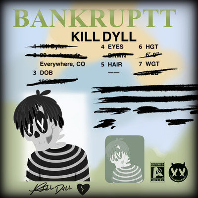 シングル/Bankruptt/Kill Dyll