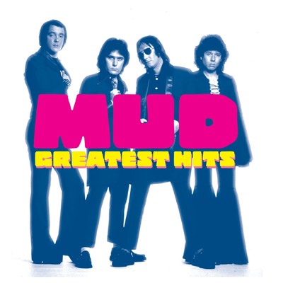 アルバム/Greatest Hits/Mud