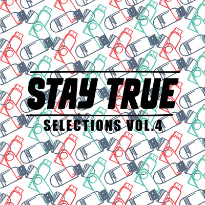 Stay True Selections Vol.4 Compiled By Kid Fonque/Kid Fonque