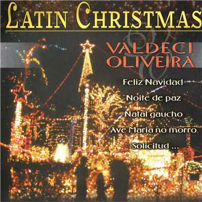 Latin Christmas/Valdeci Oliveira