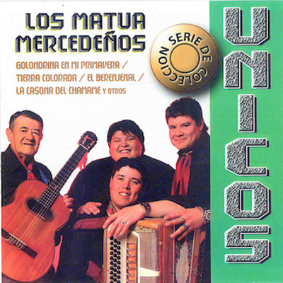 アルバム/Serie de Coleccion: Unicos/Los Matua Mercedenos