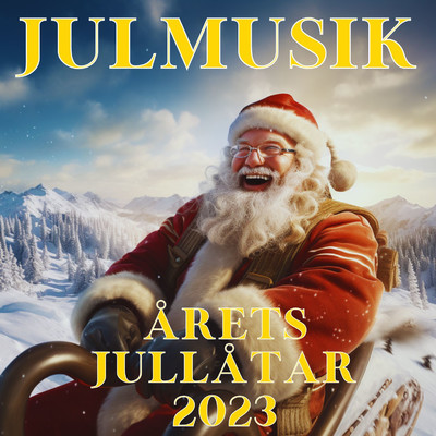 アルバム/Julmusik - Arets Jullatar 2023/Various Artists