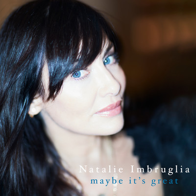 シングル/Maybe It's Great/Natalie Imbruglia