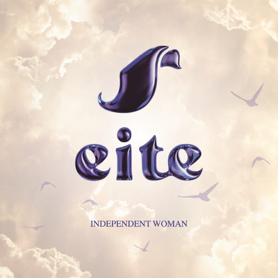 INDEPENDENT WOMAN/eite