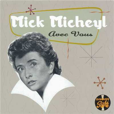 L'Amour t'appelle/Mick Micheyl