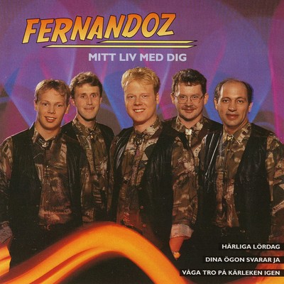 アルバム/Mitt Liv Med Dig/Fernandoz