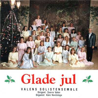 Glade Jul [2012 - Remaster] (2012 - Remaster)/Valens Solistensemble
