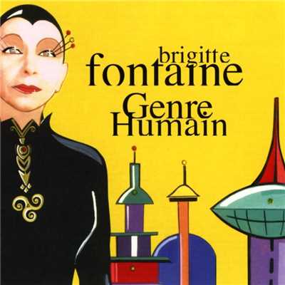 genre humain/Brigitte Fontaine