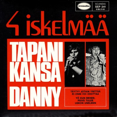 4 iskelmaa/Tapani Kansa／Danny