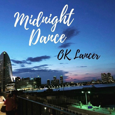 Midnight Dance/OK Lancer