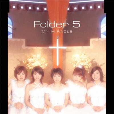 アルバム/MY MIRACLE/Folder 5