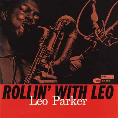 Talkin' The Blues (Rudy Van Gelder Edition; 2009 Digital Remaster)/Leo Parker