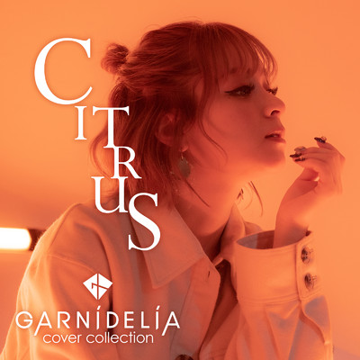 シングル/CITRUS (Cover)/GARNiDELiA