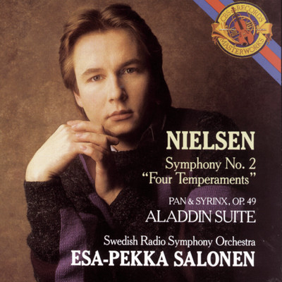Nielsen: Symphony No. 2, Op. 16, Pan & Syrinx, Op. 49 & Aladdin Suite, Op. 34/Esa-Pekka Salonen