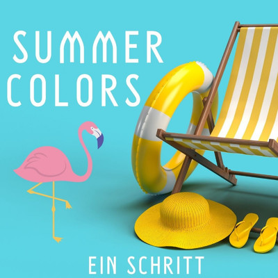 Summer Colors/Ein Schritt
