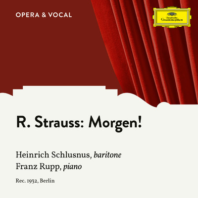 シングル/R. Strauss: Morgen！, Op. 27 No. 2/Heinrich Schlusnus／フランツ・ルップ