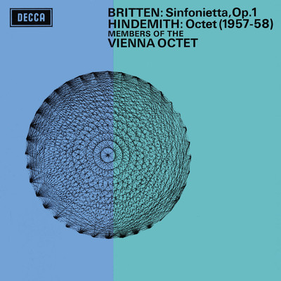 Britten: Sinfonietta, Op. 1; Hindemith: Octet (Vienna Octet - Complete Decca Recordings Vol. 19)/ウィーン八重奏団