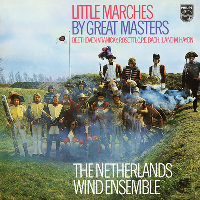 Little Marches for Wind by Great Composers (Netherlands Wind Ensemble: Complete Philips Recordings, Vol. 11)/オランダ管楽アンサンブル