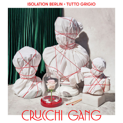 シングル/Tutto grigio/Crucchi Gang／Isolation Berlin