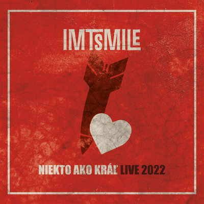 Niekto Ako Kral (Live 2022)/IMT Smile