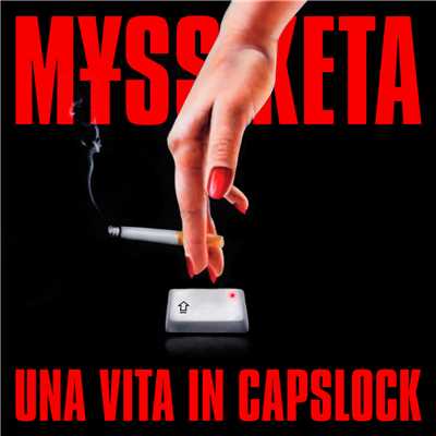 シングル/UNA VITA IN CAPSLOCK/M￥SS KETA