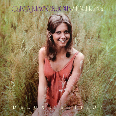 アルバム/If Not For You (Deluxe Edition ／ Remastered 2022)/Olivia Newton-John