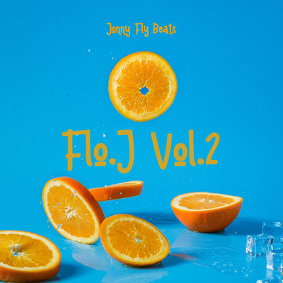 Flo. J Vol.2/Jonny Fly Beats