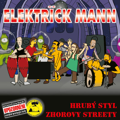 Hryby styl ／ Zhorovy streety/Elektrick Mann