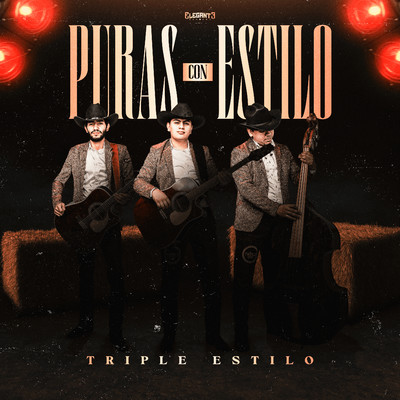 El Sera Y El Chavo/Triple Estilo